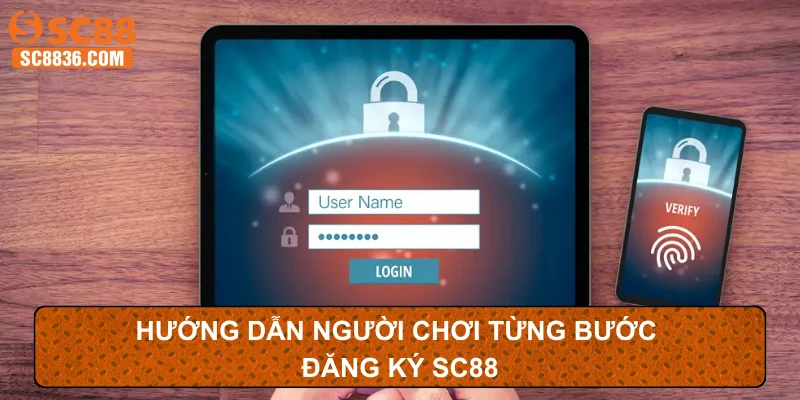 Hướng dẫn người chơi từng bước đăng ký SC88