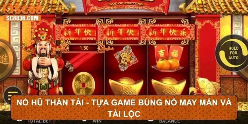 Nổ Hũ Thần Tài